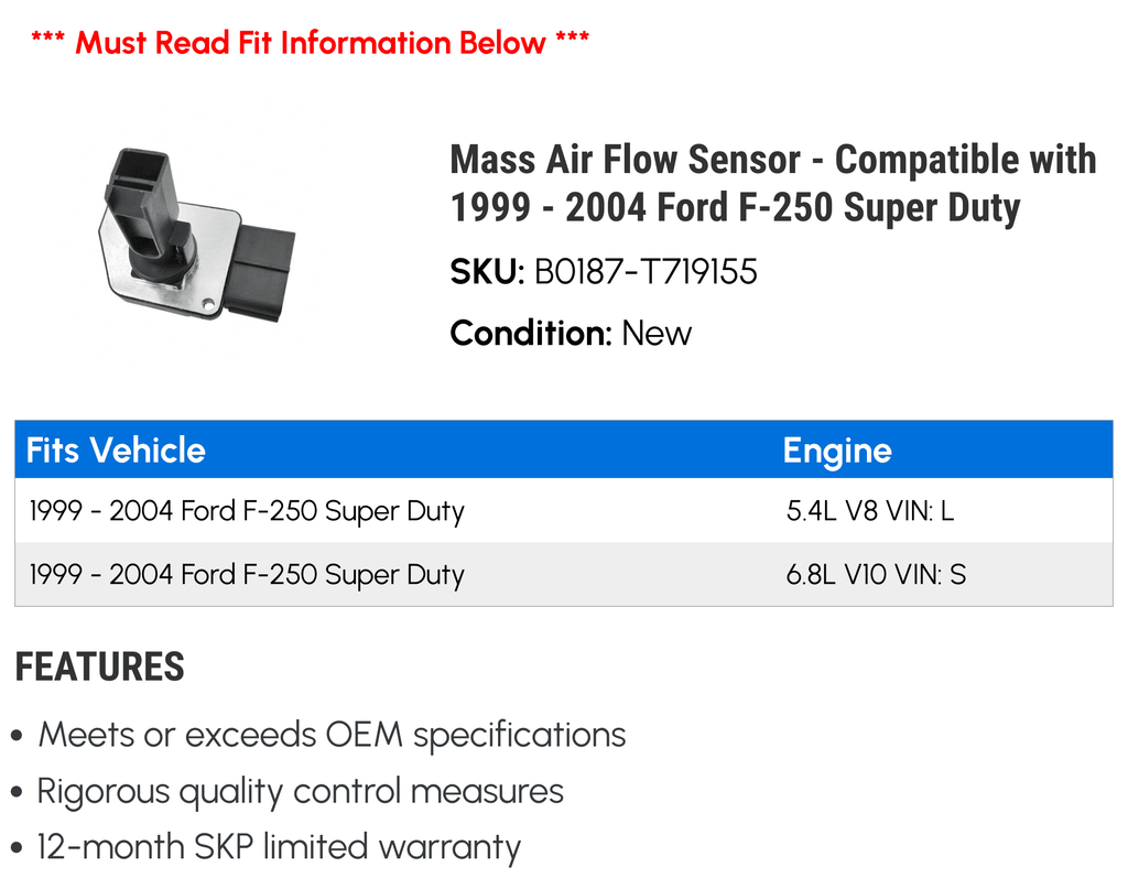 Mass Air Flow Sensor - Compatible with 1999 - 2004 Ford -250 Super Duty 2000 2001 2002 2003