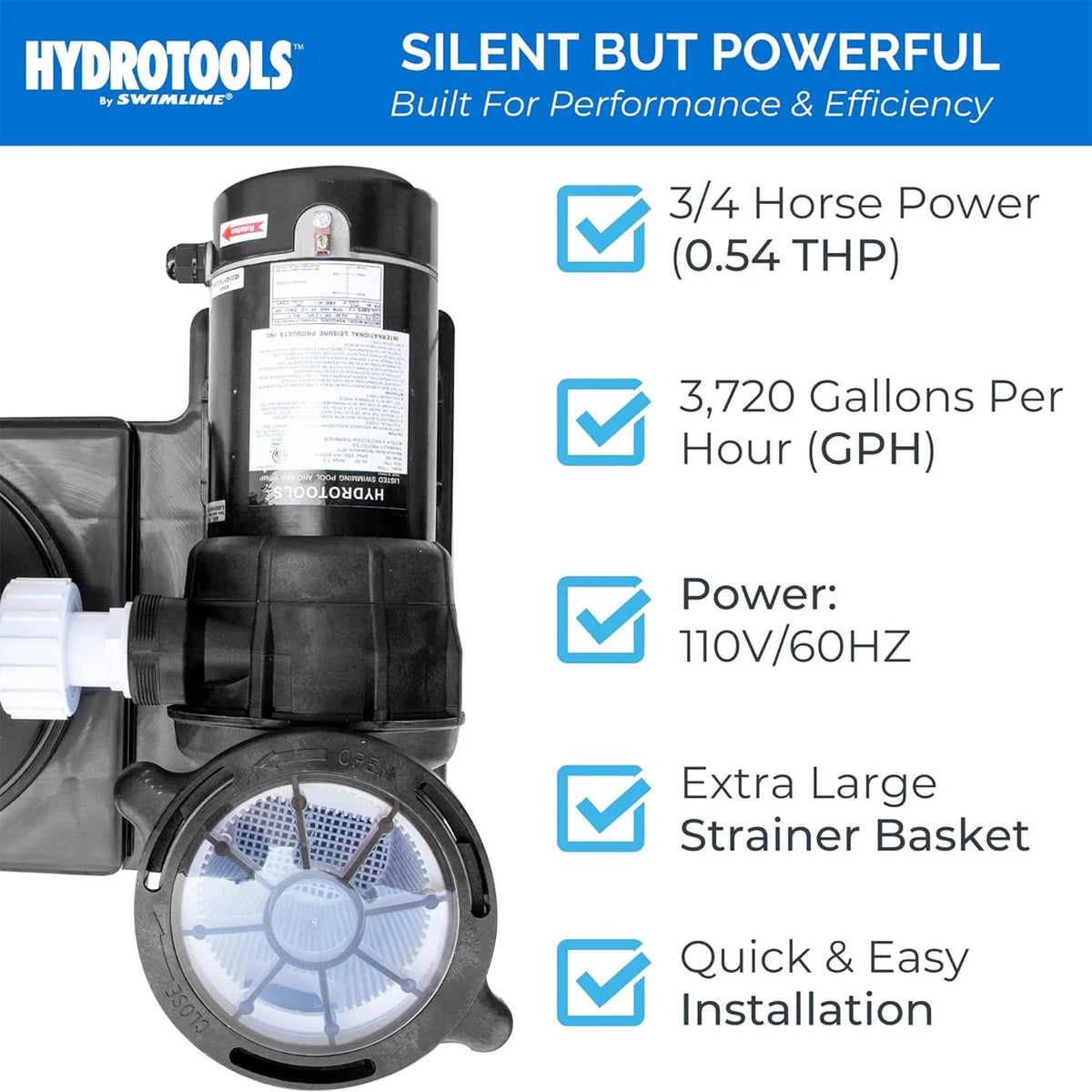 By  716061S Hydro-Flo 0.75  (0.55 ) 3720    Powerful Pool Pump 1 Speed Extra Large Strainer Basket Horizontal Discharge 115V Energy Saving Silent Noise  Cert