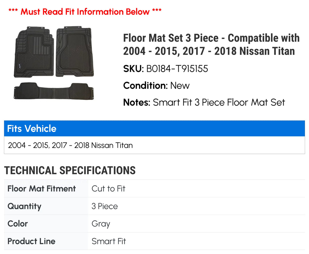 Floor Mat Set 3 Piece - Compatible with 2004 - 2015, 2017 - 2018 Nissan Titan 2005 2006 2007 2008 2009 2010 2011 2012 2013 2014